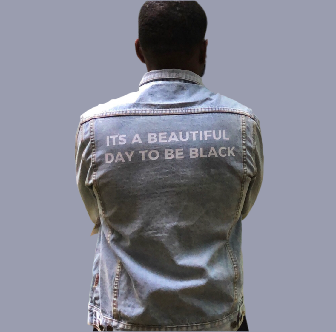 It’s A Beautiful Day To Be Black Denim Jacket