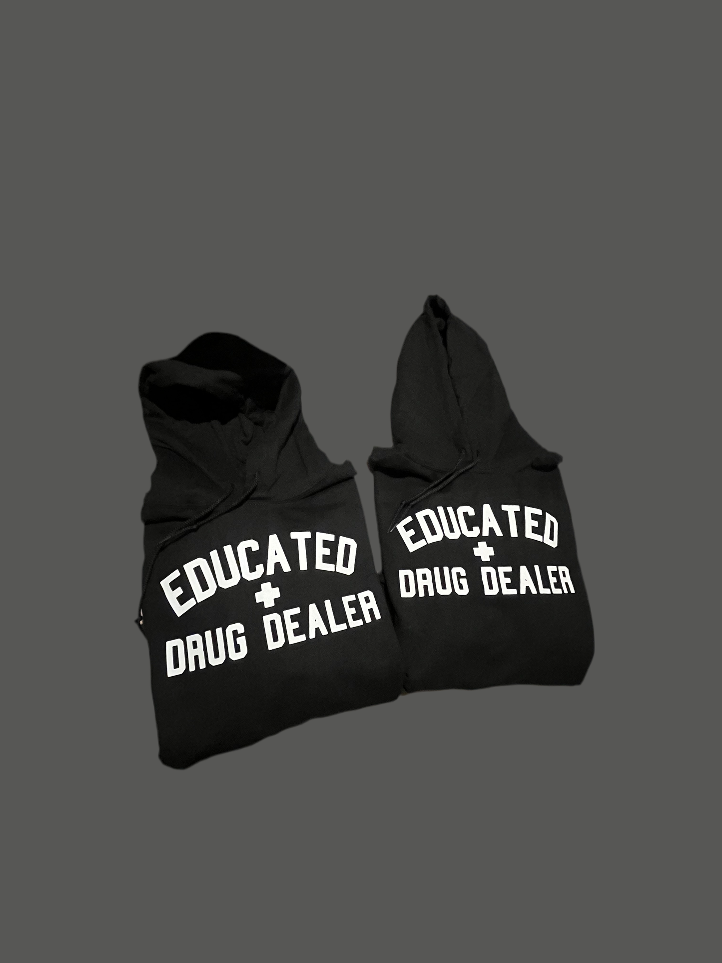 Educated Drug Dealer Hoodie